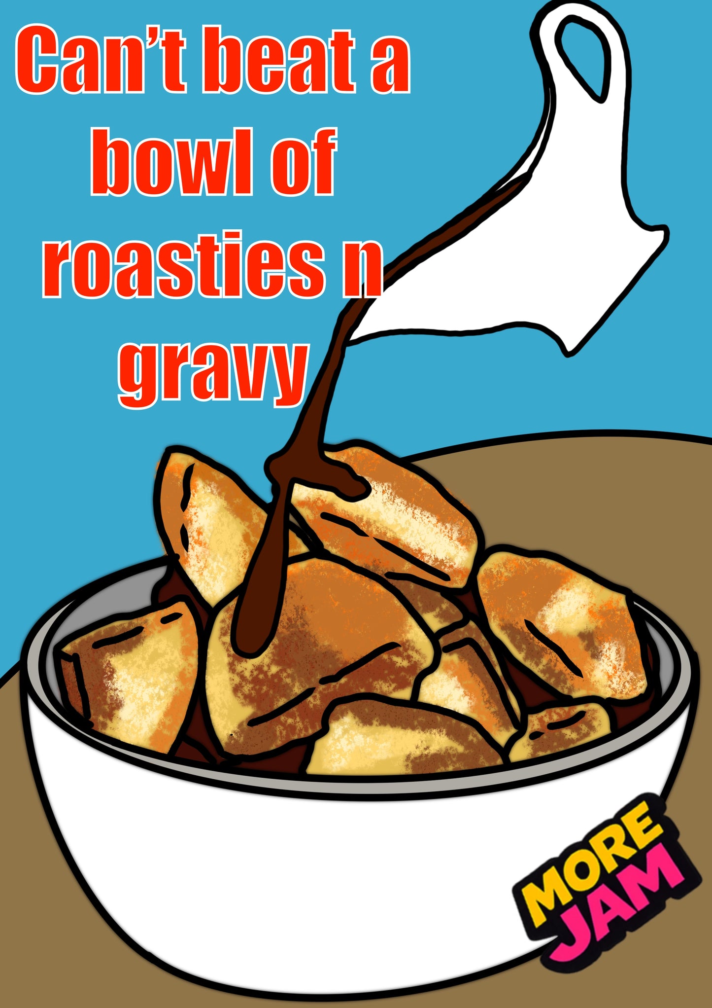 Roast Potatoes ‘n’ Gravy | Funny Birthday Card | More Jam