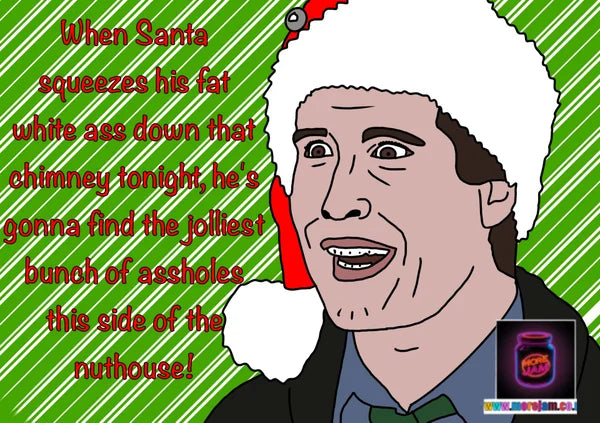 National Lampoon Jolly Bunch of A**holes | Funny Christmas Card | More Jam