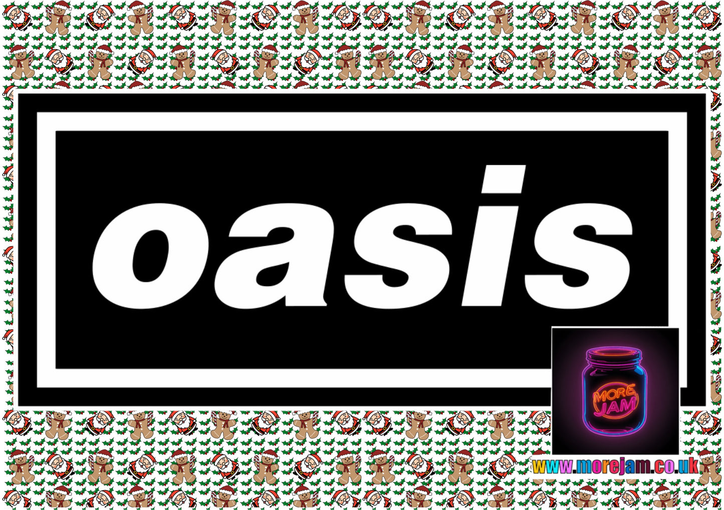 OASIS | Christmas Card | More Jam