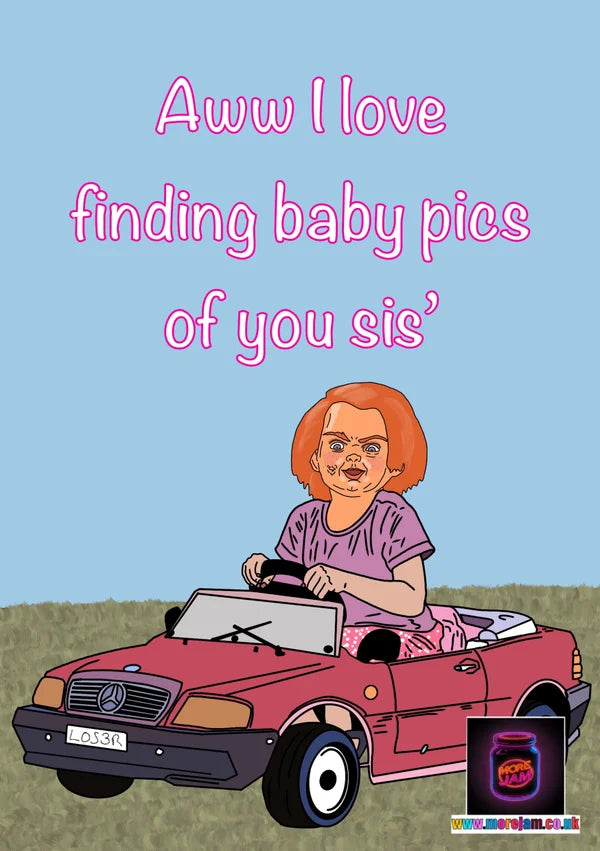 Any Occasion Card Chucky It’s You Sister | More Jam