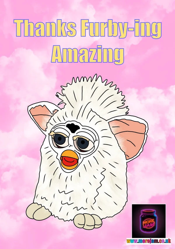 Any Occasion Card 90s Furby Amazing | More Jam