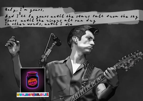 Baby I'm Yours | Alex Turner Arctic Monkeys Valentine's Day / Anniversary Card | More Jam
