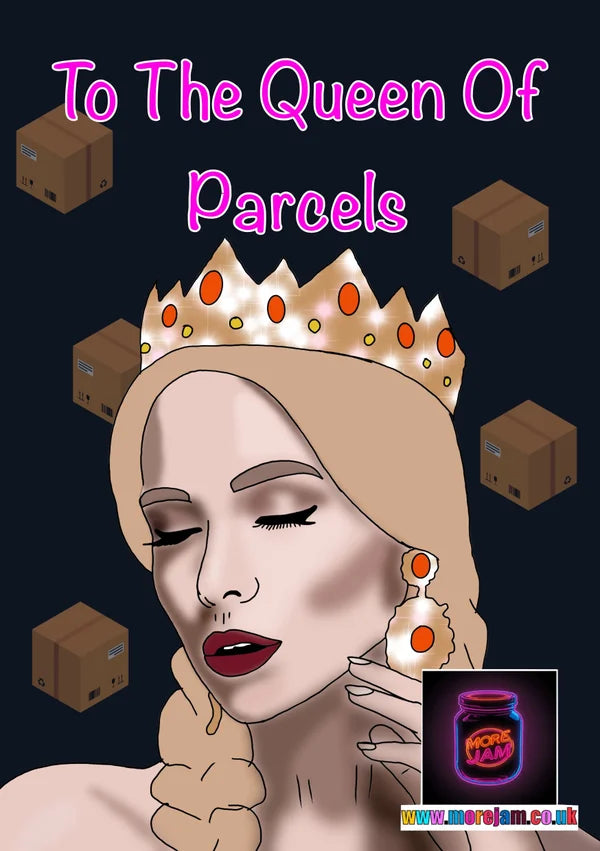Queen of Parcels Card | More Jam
