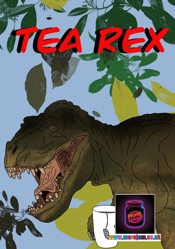 Any Occasion Card Tea Rex | More Jam