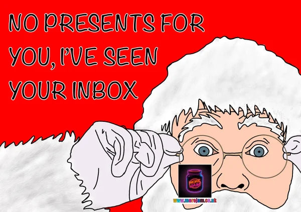 Santa Saw your Inbox... | Funny Christmas Card | More Jam