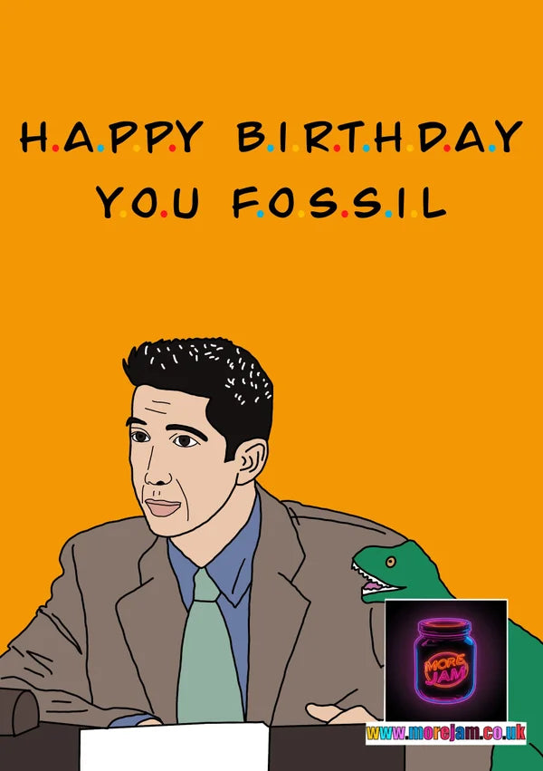 Birthday Card F-Ross-il Friends Ross Geller | More Jam