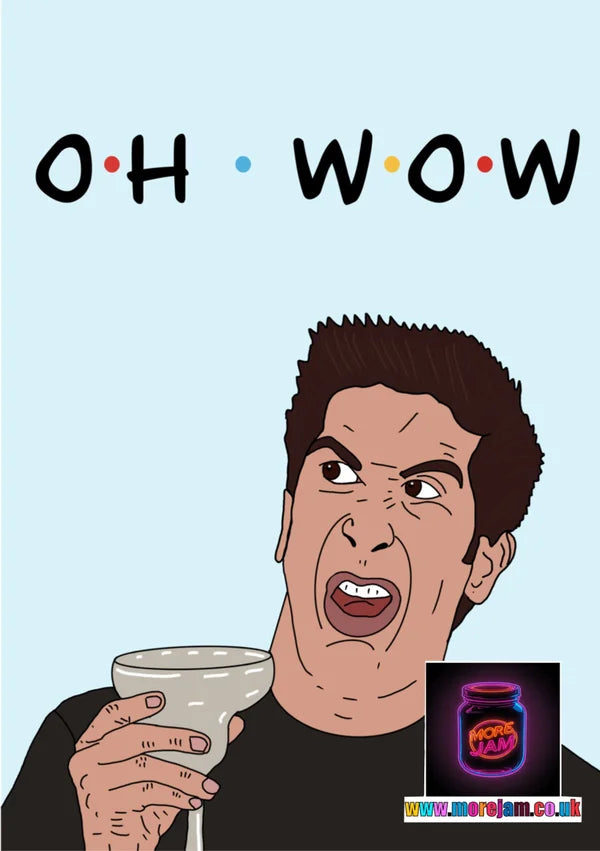 Any Occasion Card - Oh Wow Ross Friends