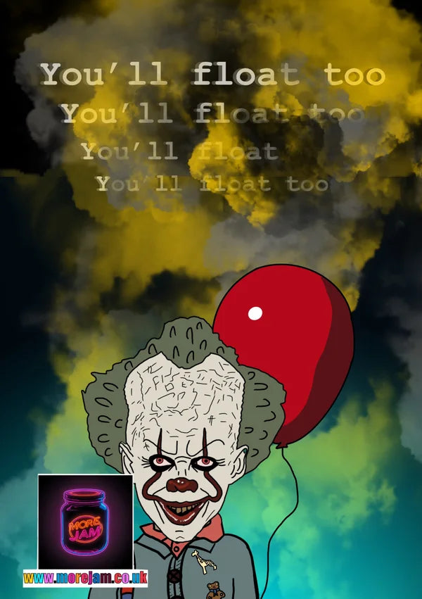 Tiny You'll Float Too | Funny Pennywise Halloween Card | More Jam