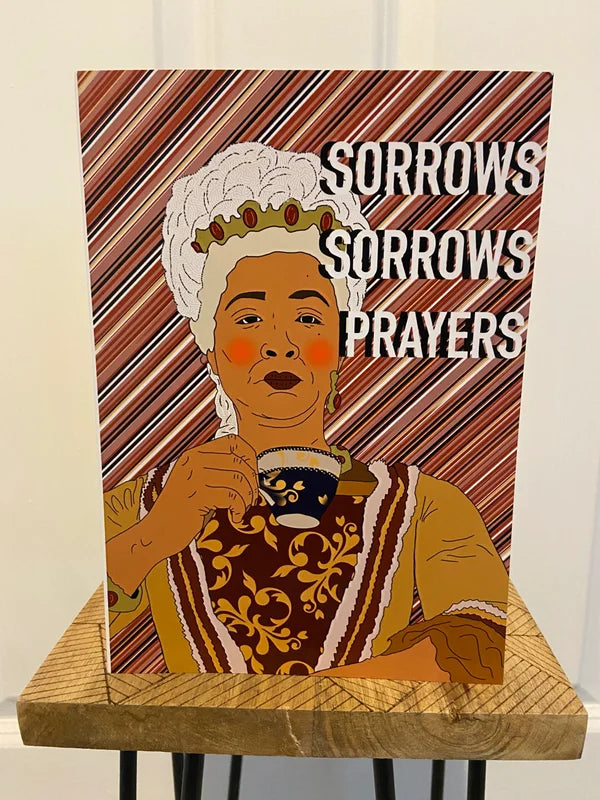Sorrows Sorrows Prayers | Queen Charlotte Bridgerton Card | More Jam
