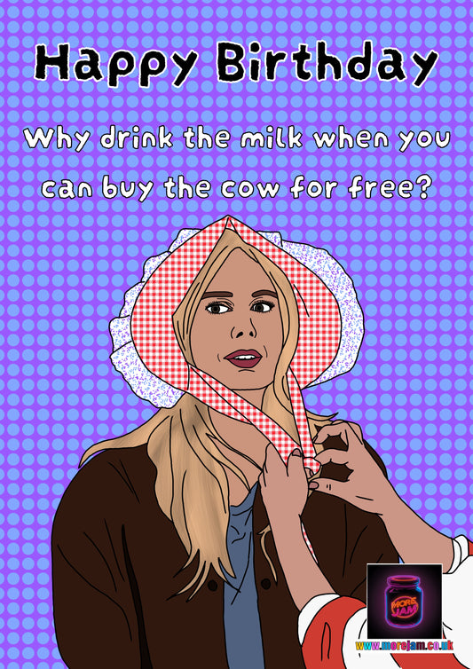 Why Drink The Milk When You Can Buy The Cow For Free Morgan Nobody Wants This Birthday Card | Comedy Netflix Series
