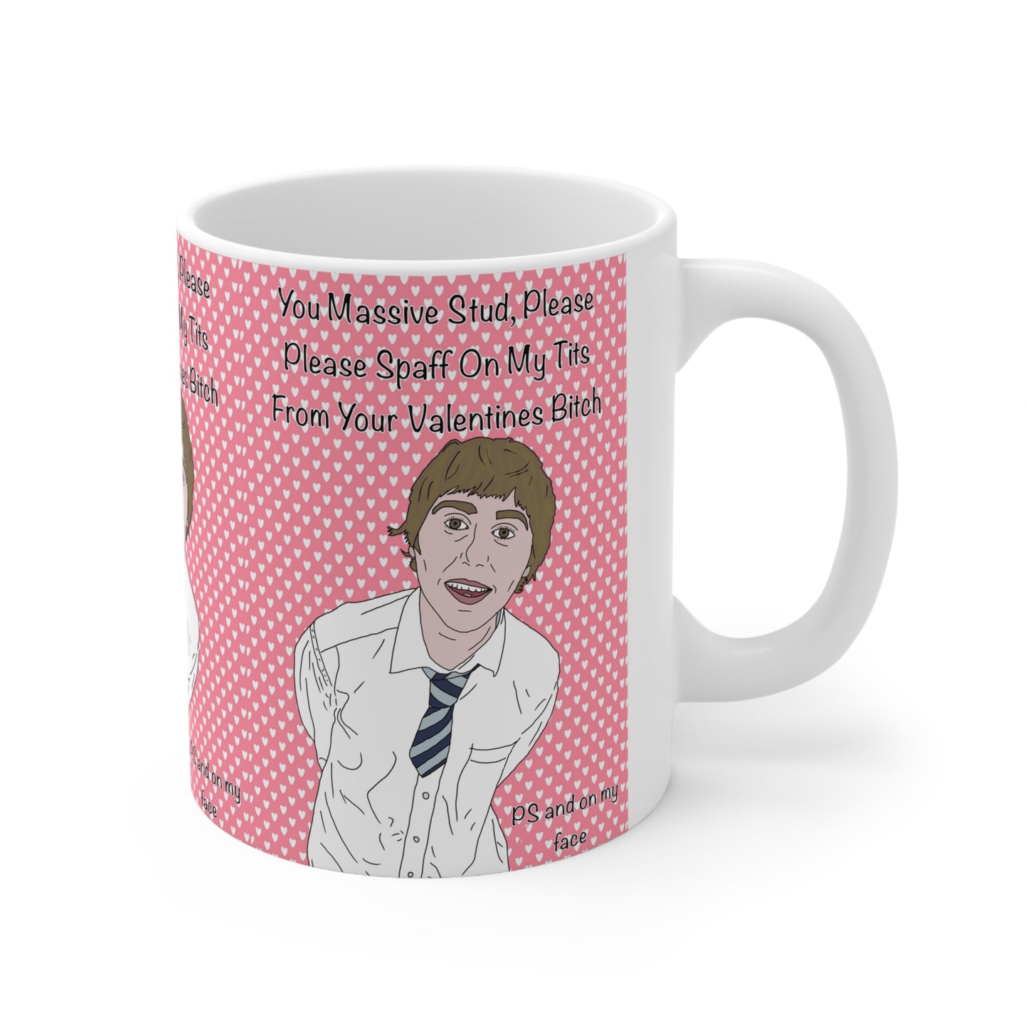 Jay Cartwright The Inbetweeners Funny Valentine Mug — "You Massive Stud, Please Spaff On My Tits"