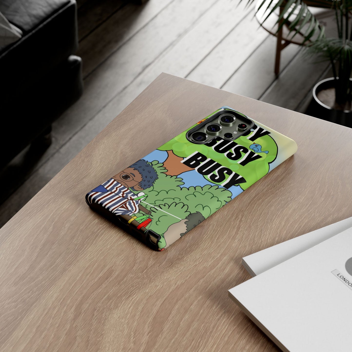 Phone Case — "Busy Busy Busy"