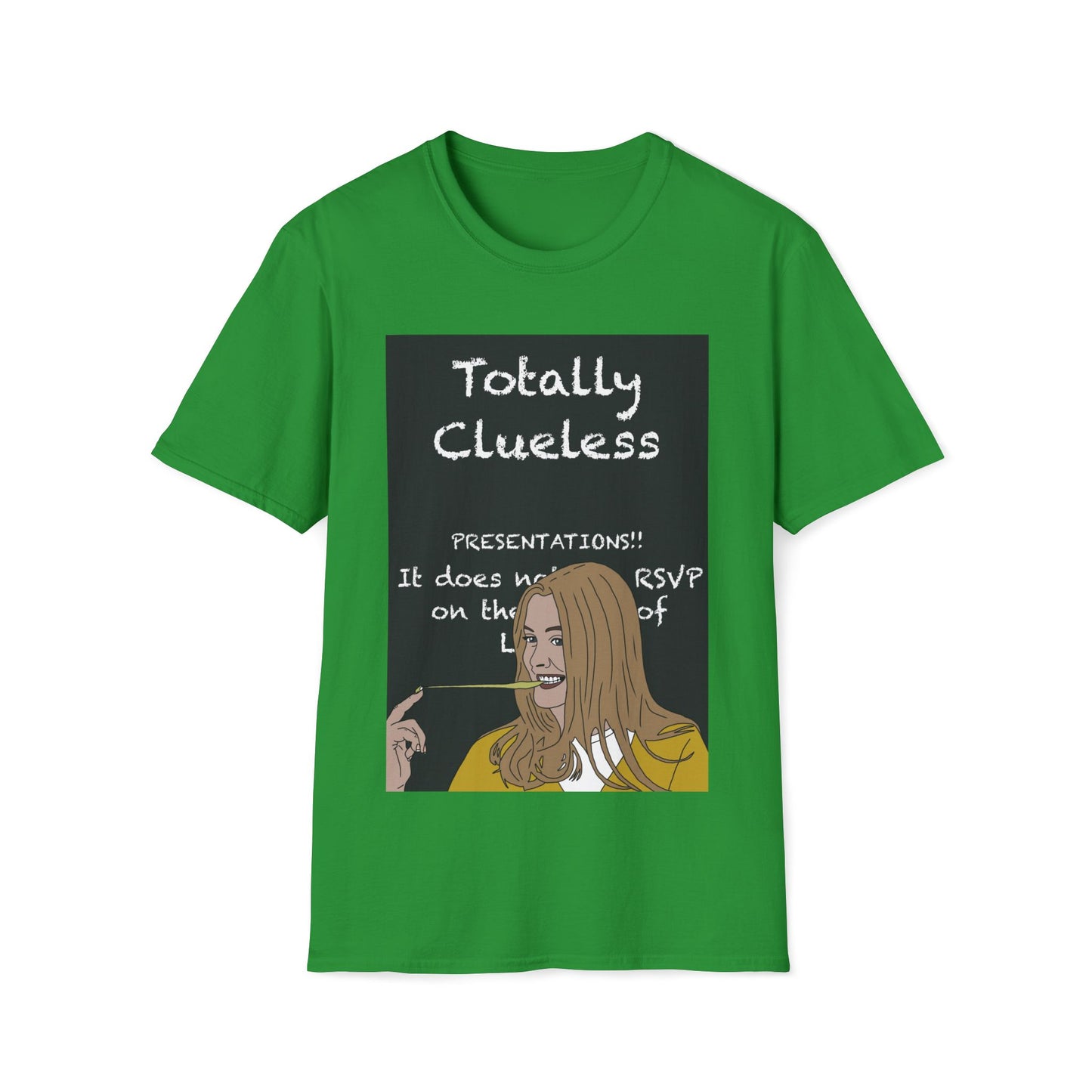 Totally Clueless Graphic T-Shirt — Funny Retro Chalkboard Illustration