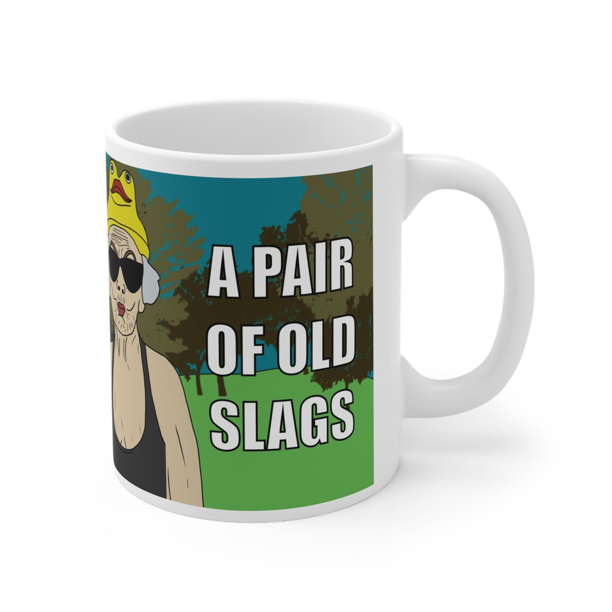 Besties Old Slags Mug