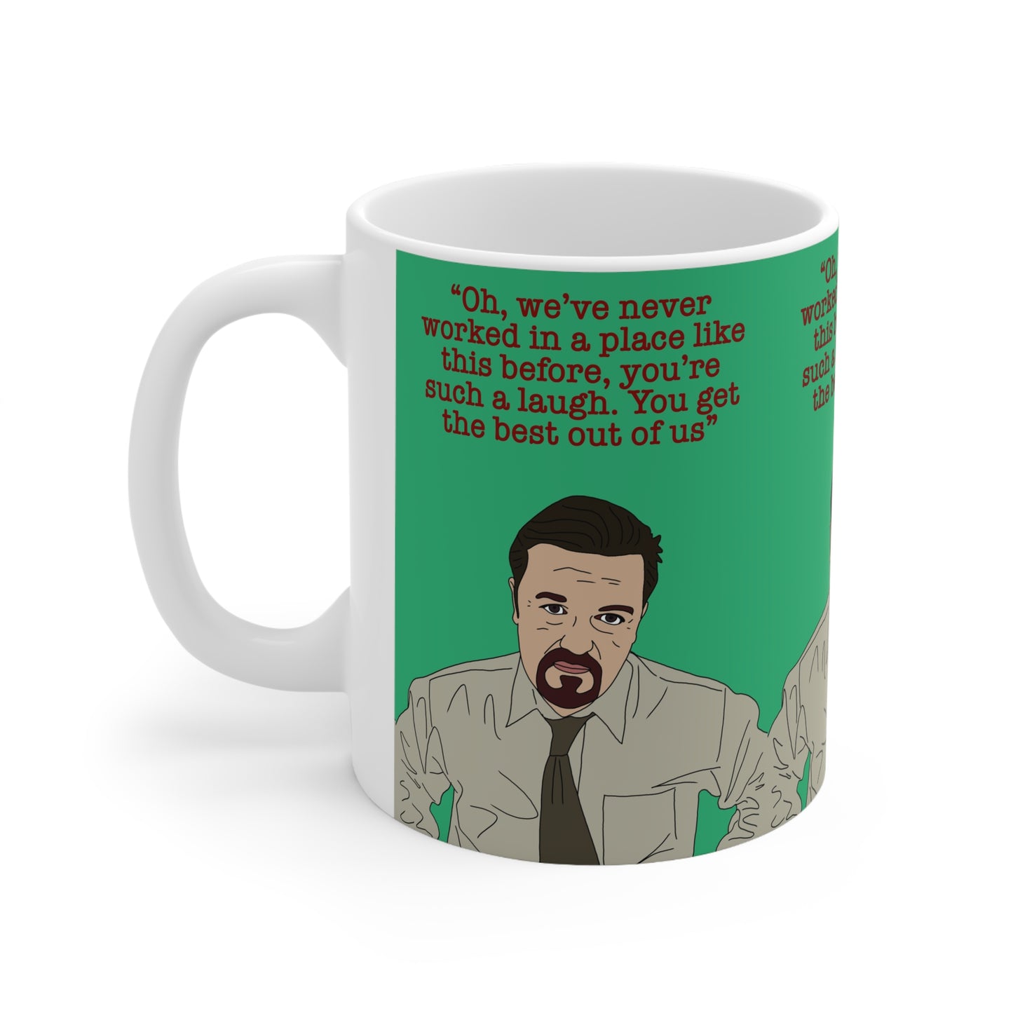 The Office | David Brent Oh We've Never Worked In A Place Like This Mug | More Jam