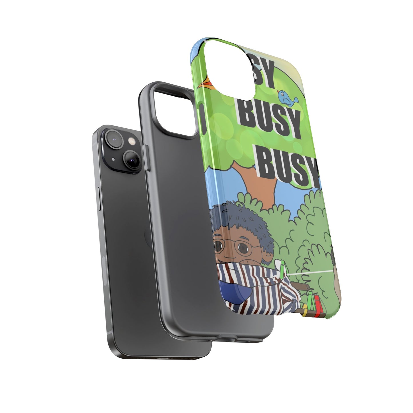 Phone Case — "Busy Busy Busy"