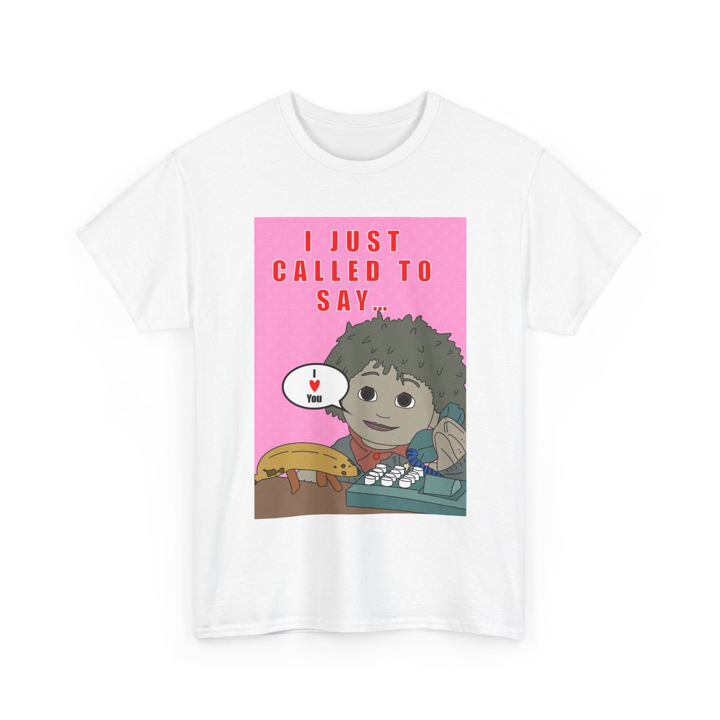Limited Edition Valentines Day “I Just Called to Say I  You” Cartoon Graphic T-Shirt