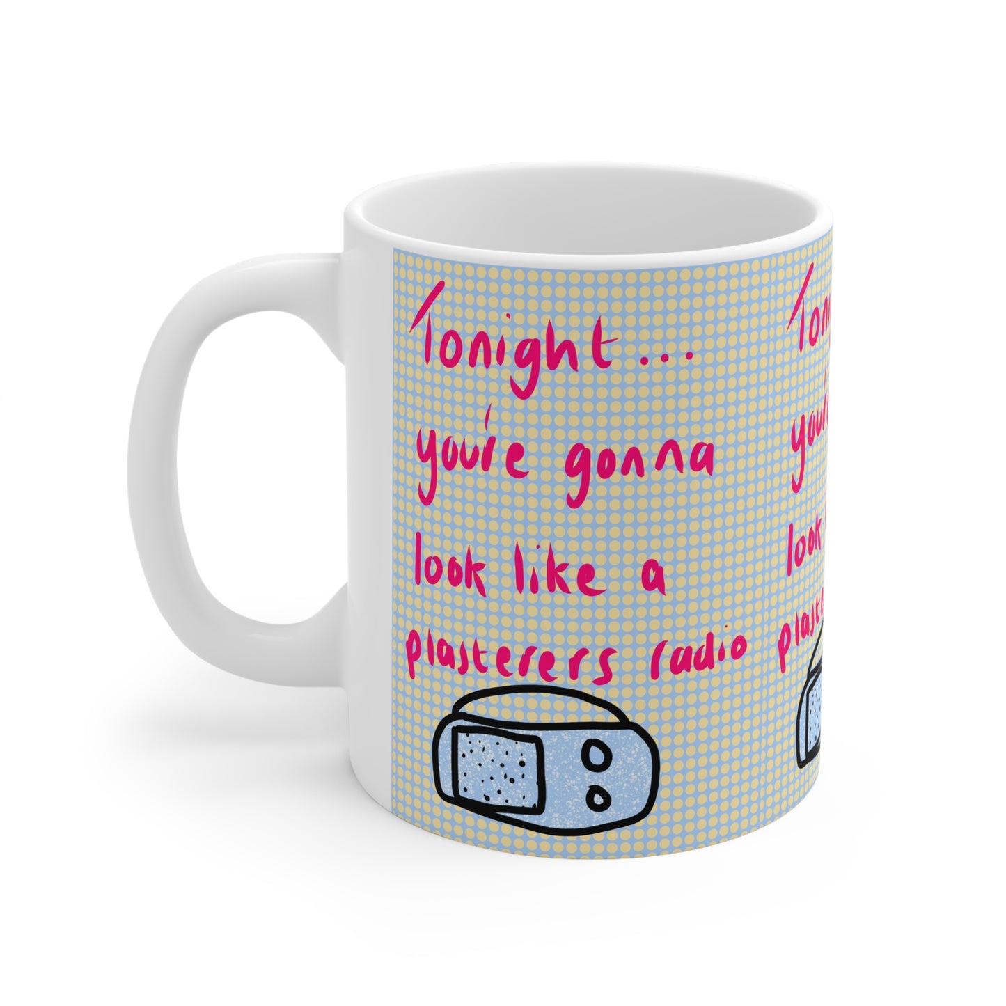 Plasterers Radio | Funny Mug | More Jam