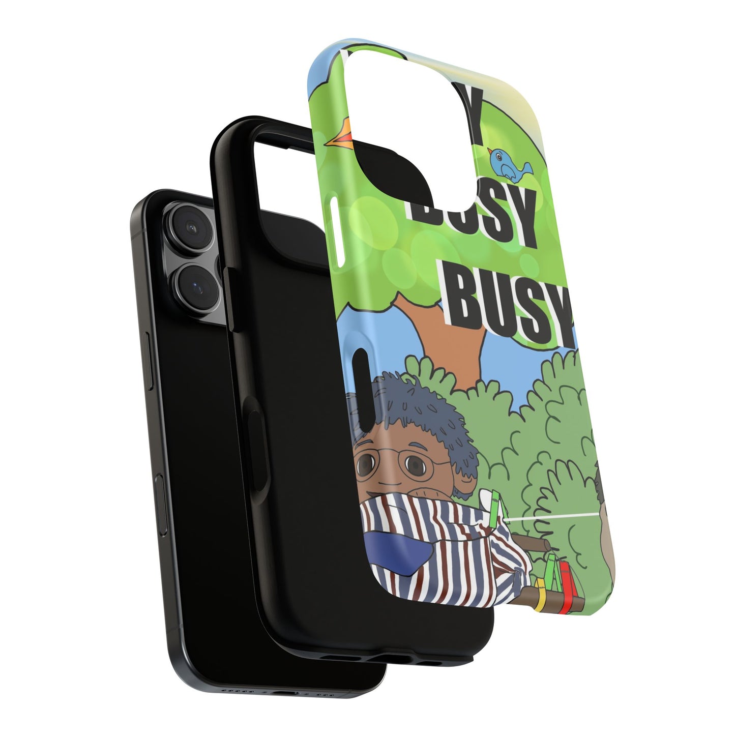 Phone Case — "Busy Busy Busy"