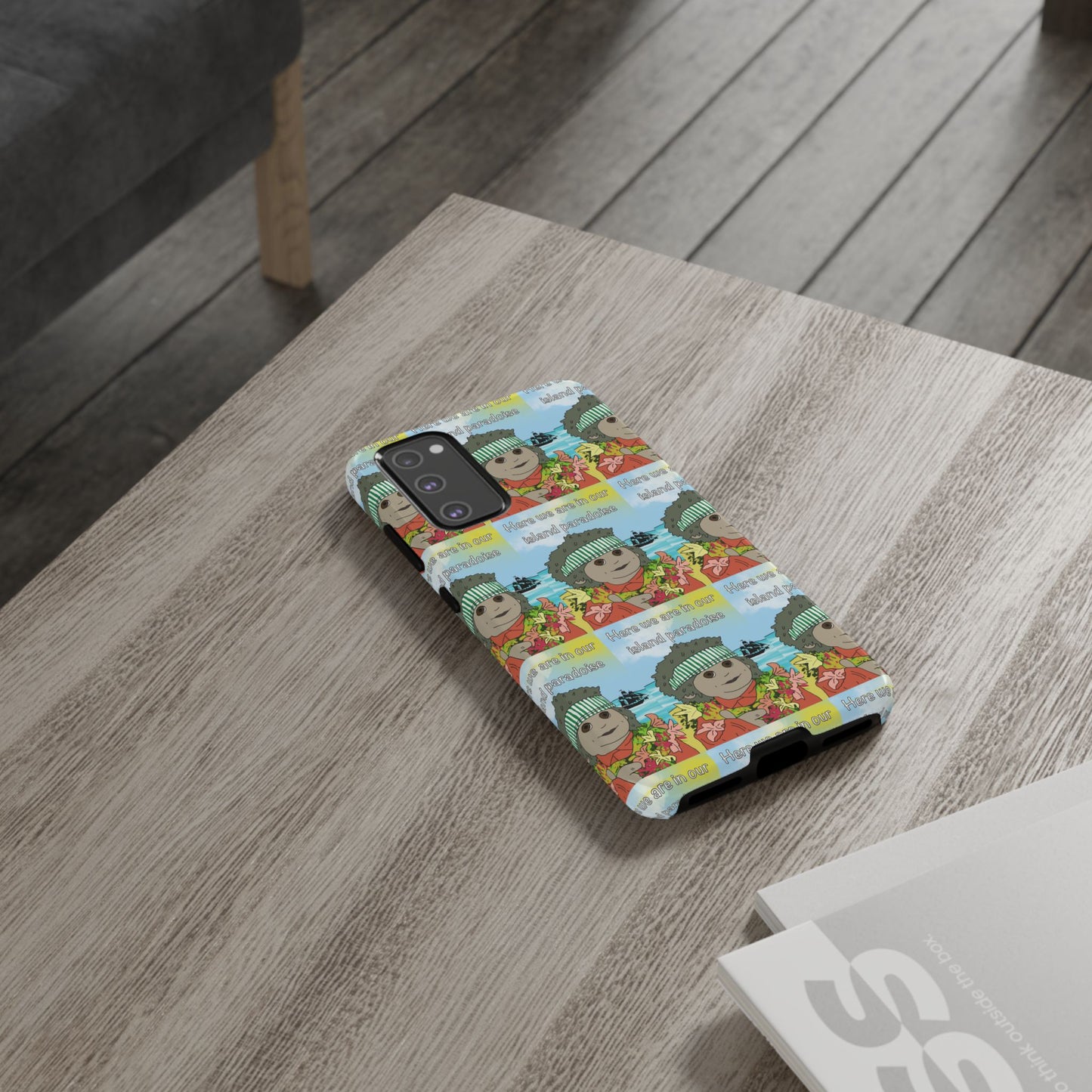 Phone Case Paradoise "here we are in our island paradise"