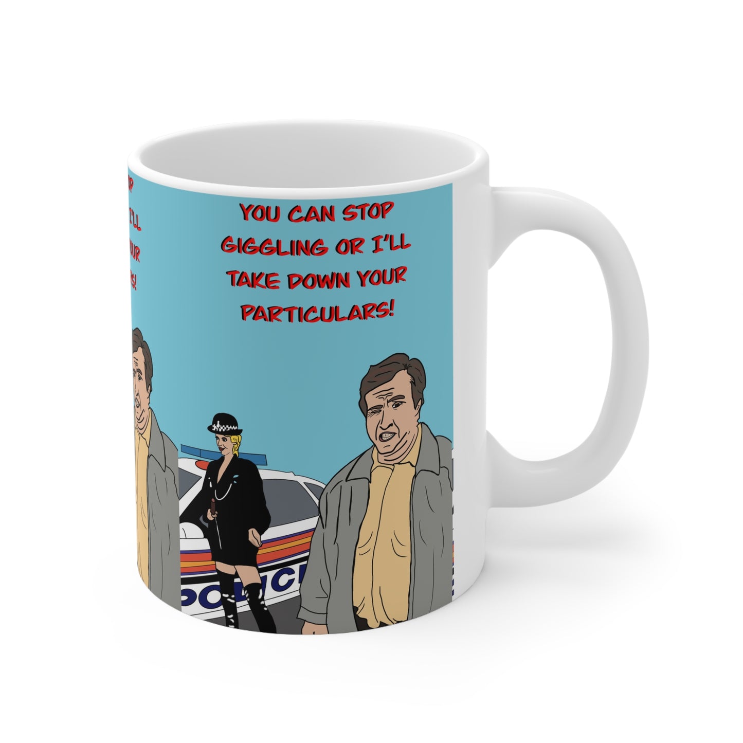 Alan Partridge Ceramic Mug - 'You Can Stop Giggling or I’ll Take Down Your Particulars' Comedy Coffee Cup (11oz/15oz)
