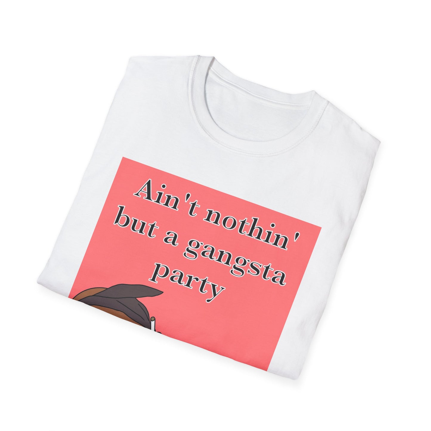 Gangsta Party T-Shirt — 'Ain't Nothin' But a Gangsta Party' Tu-pac