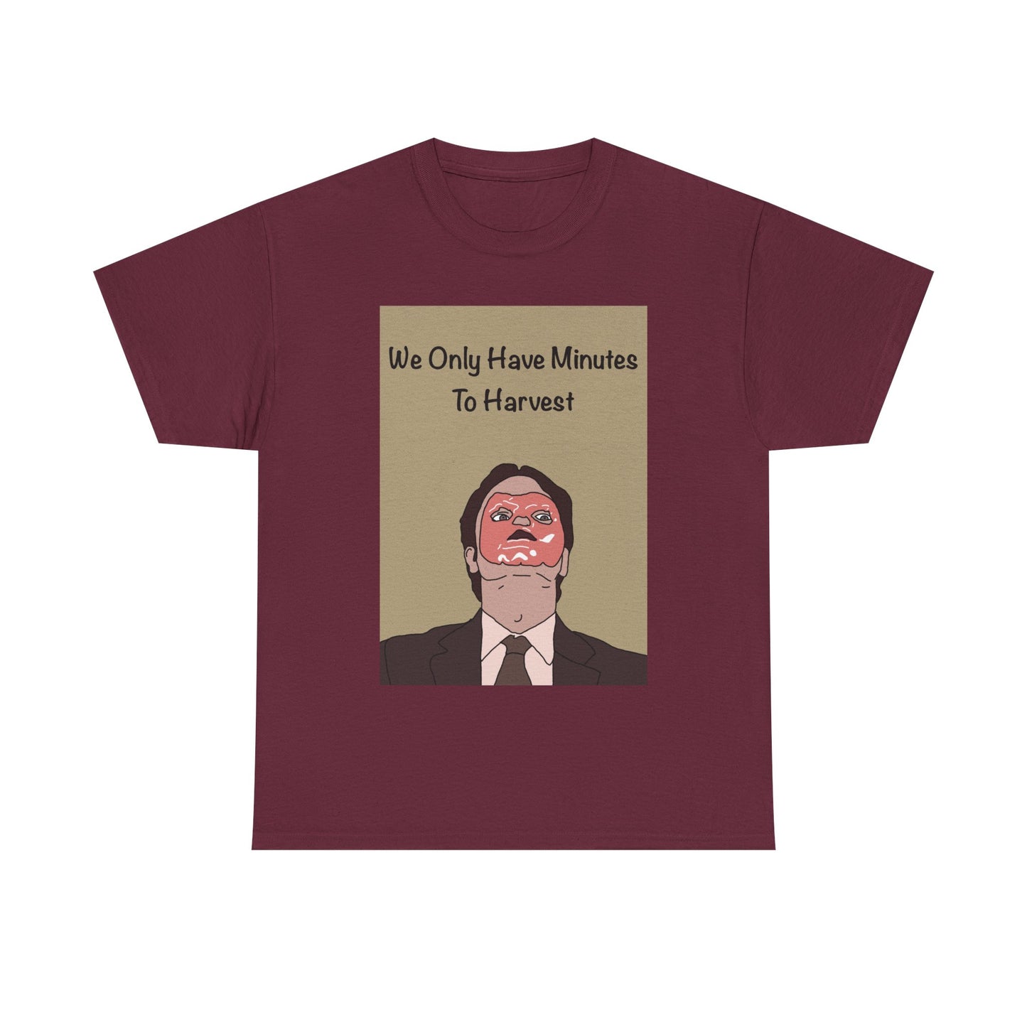 The Office Dwight Schrute Graphic T-Shirt — 'We Only Have Minutes To Harvest'