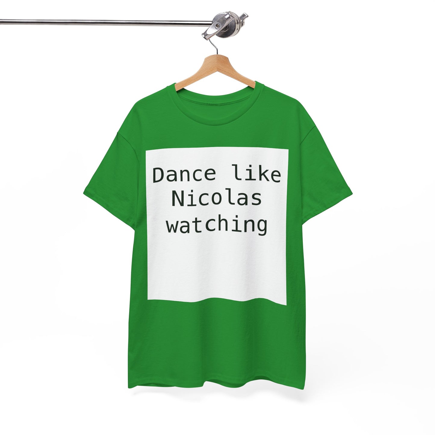 Beckham Drama Dance Like Nicolas Watching T-Shirt