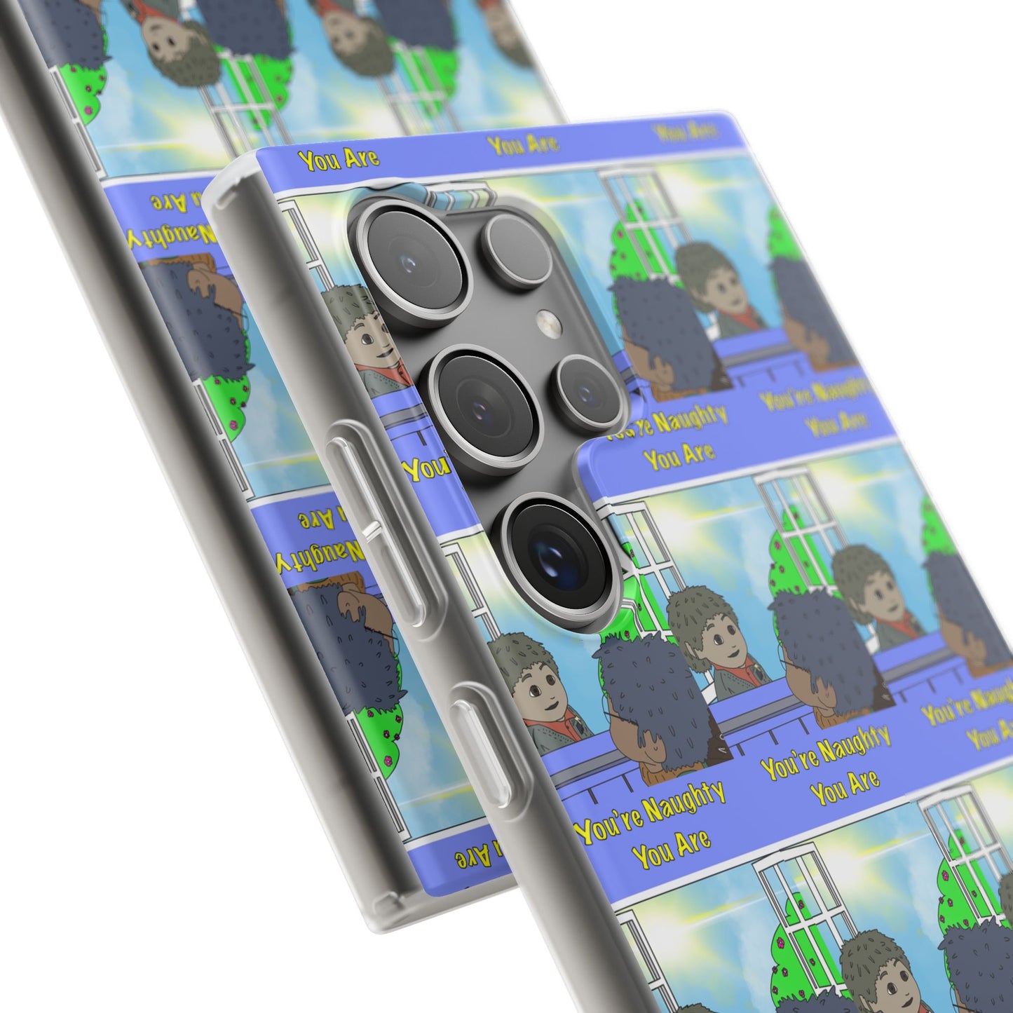 You’re Naughty You Are Phone Case