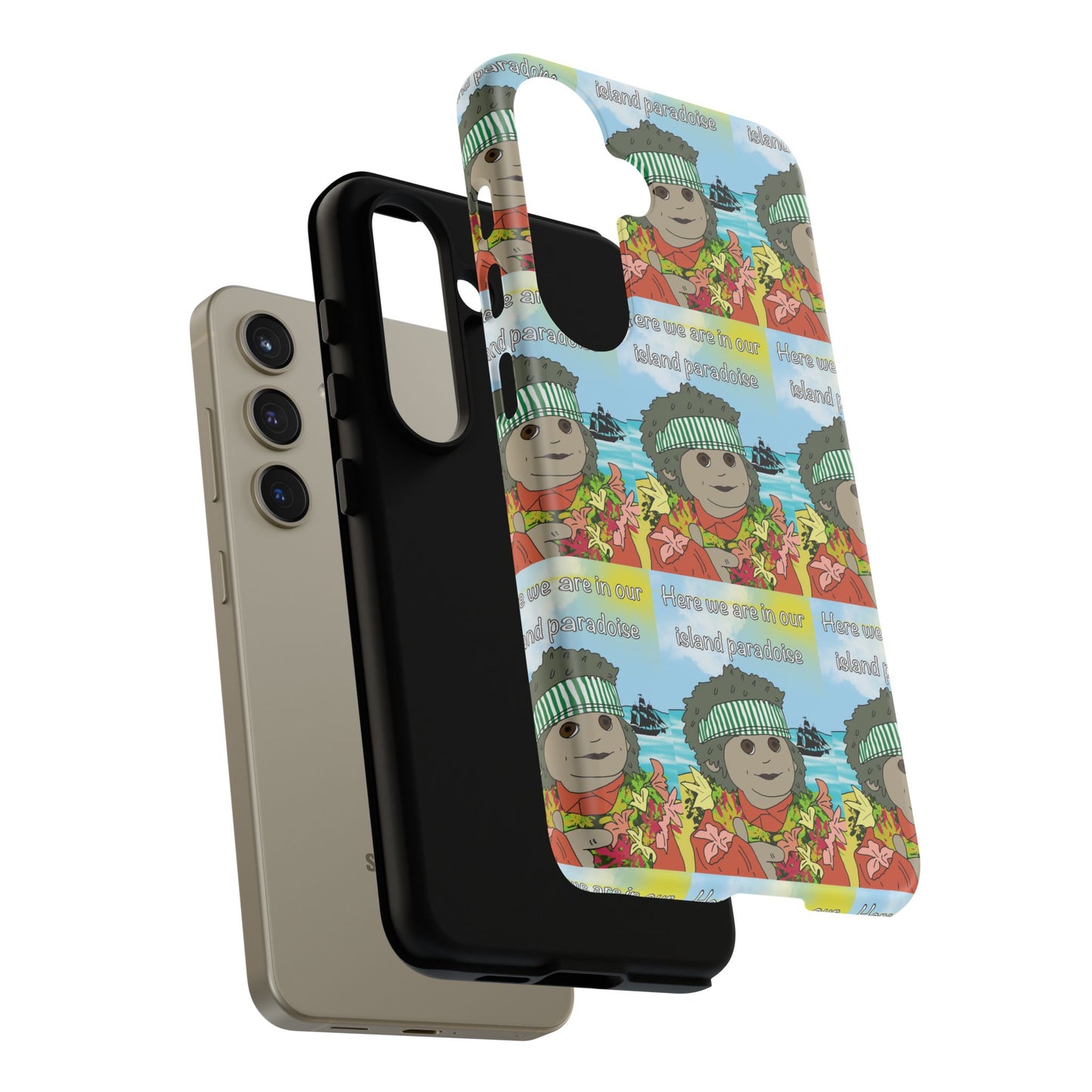 Phone Case Paradoise "here we are in our island paradise"