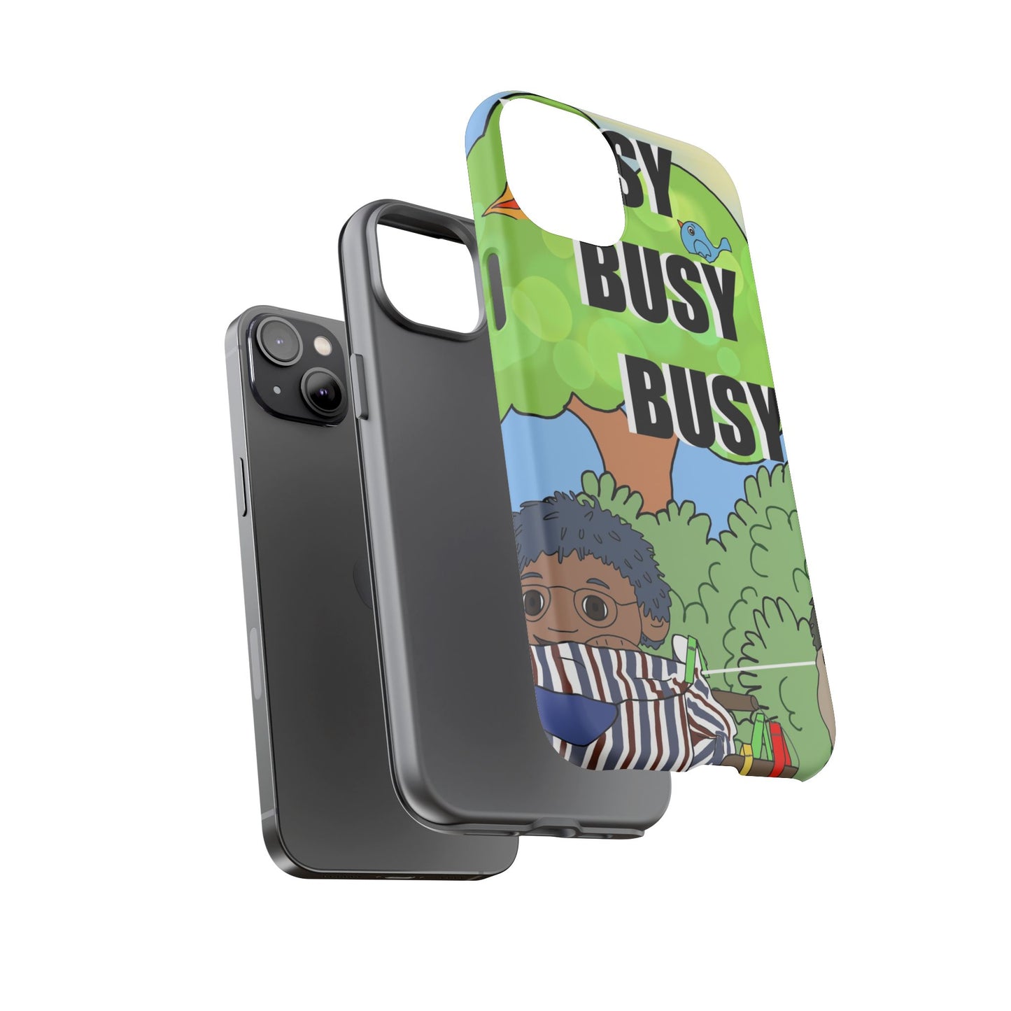 Phone Case — "Busy Busy Busy"