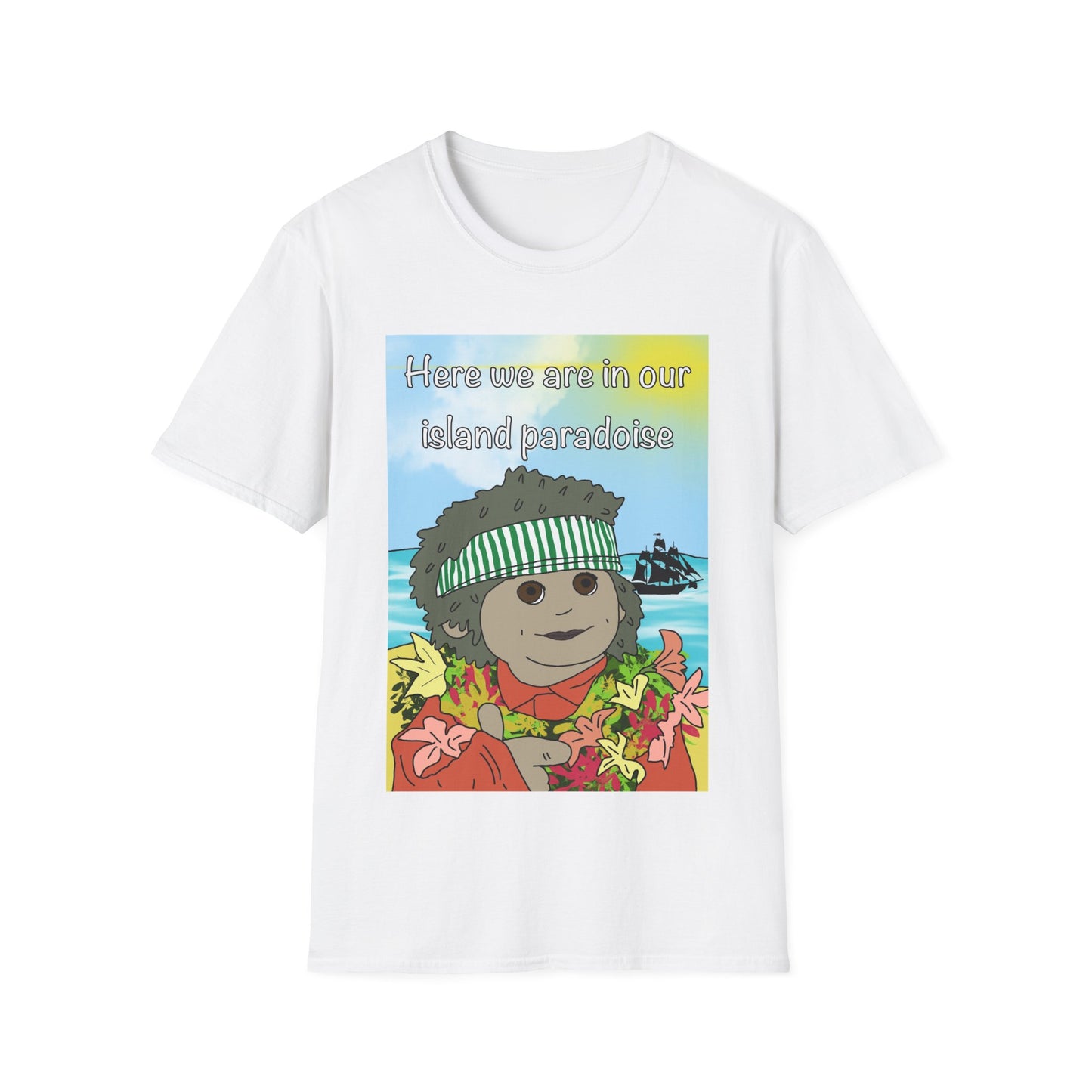 Island Paradise Graphic T-Shirt — "Here we are in our island paradise" Cute Tropical Bear Tee