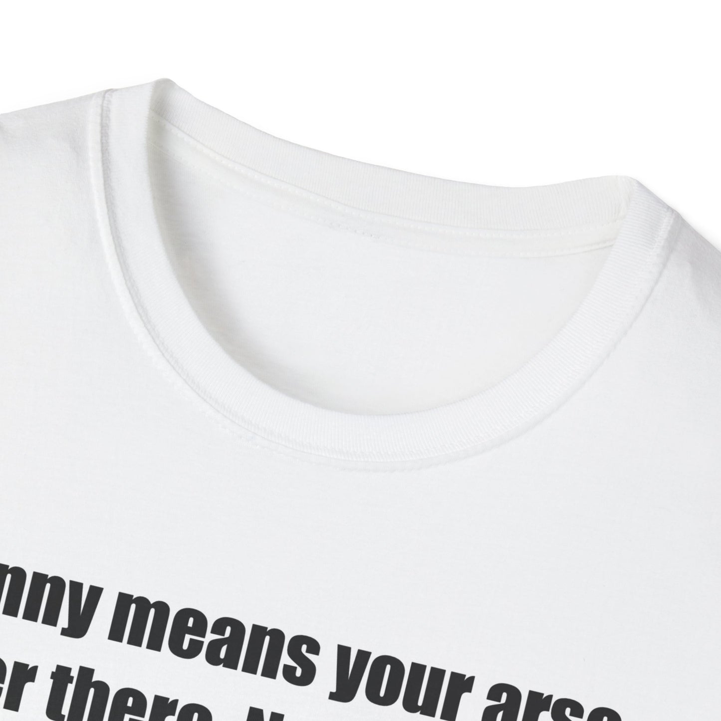 Keith The Office T-Shirt — 'Fanny Means Your Arse' Funny British Slang Tee