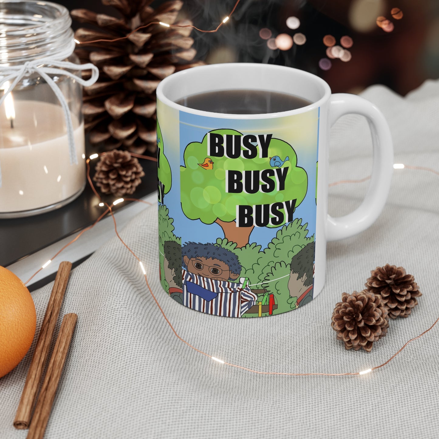 Busy Busy Busy Coffee Mug — Funny Cartoon Morning Coffee Cup (11oz, 15oz)