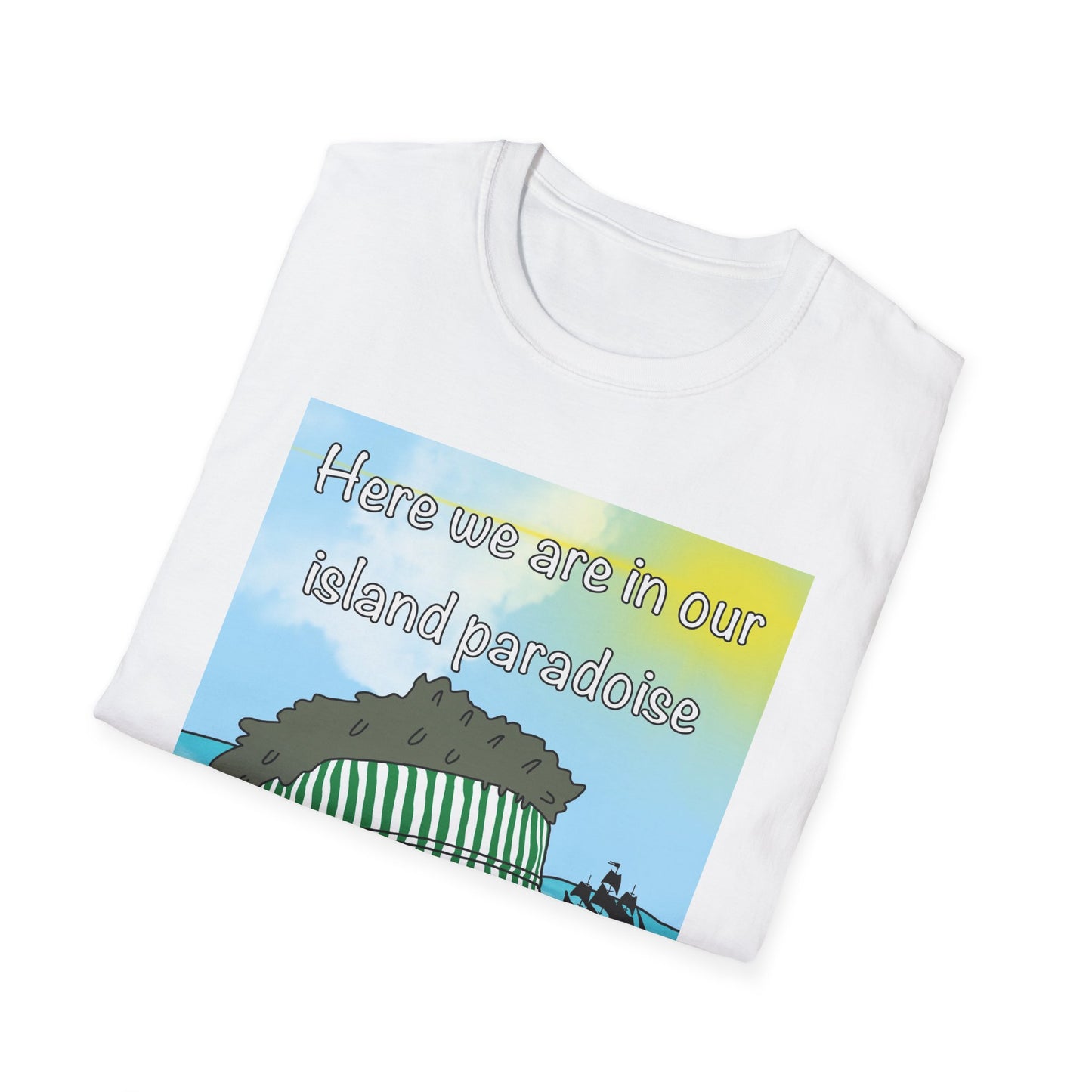 Island Paradise Graphic T-Shirt — "Here we are in our island paradise" Cute Tropical Bear Tee