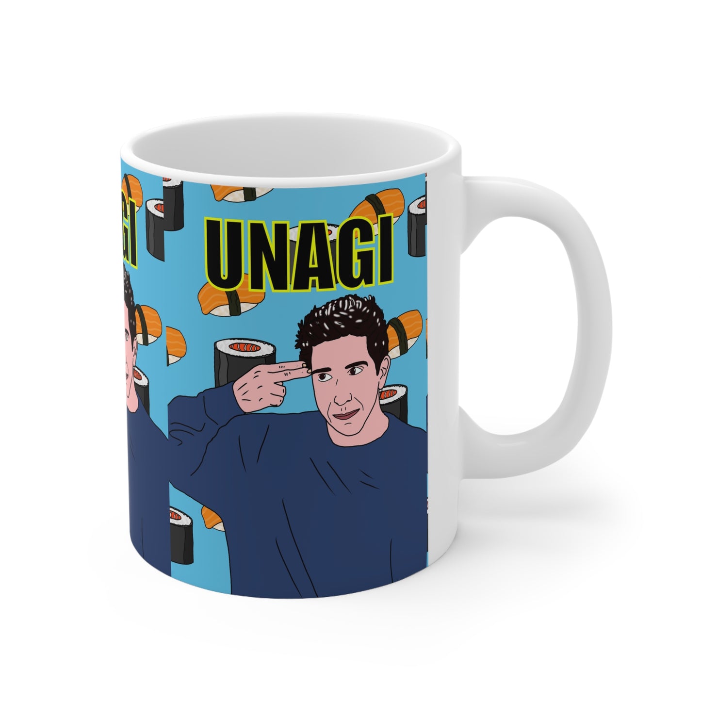 Unagi Mug – Funny Ross Geller Sushi Coffee Cup (11oz & 15oz)