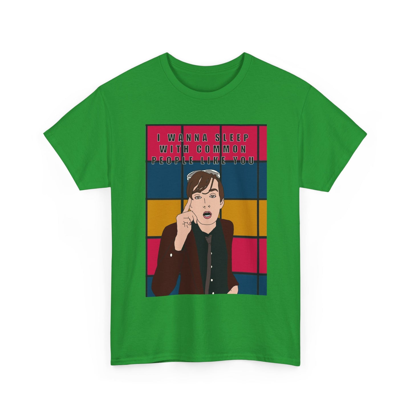 Pulp “I Wanna Sleep With Common People Like You” T shirt