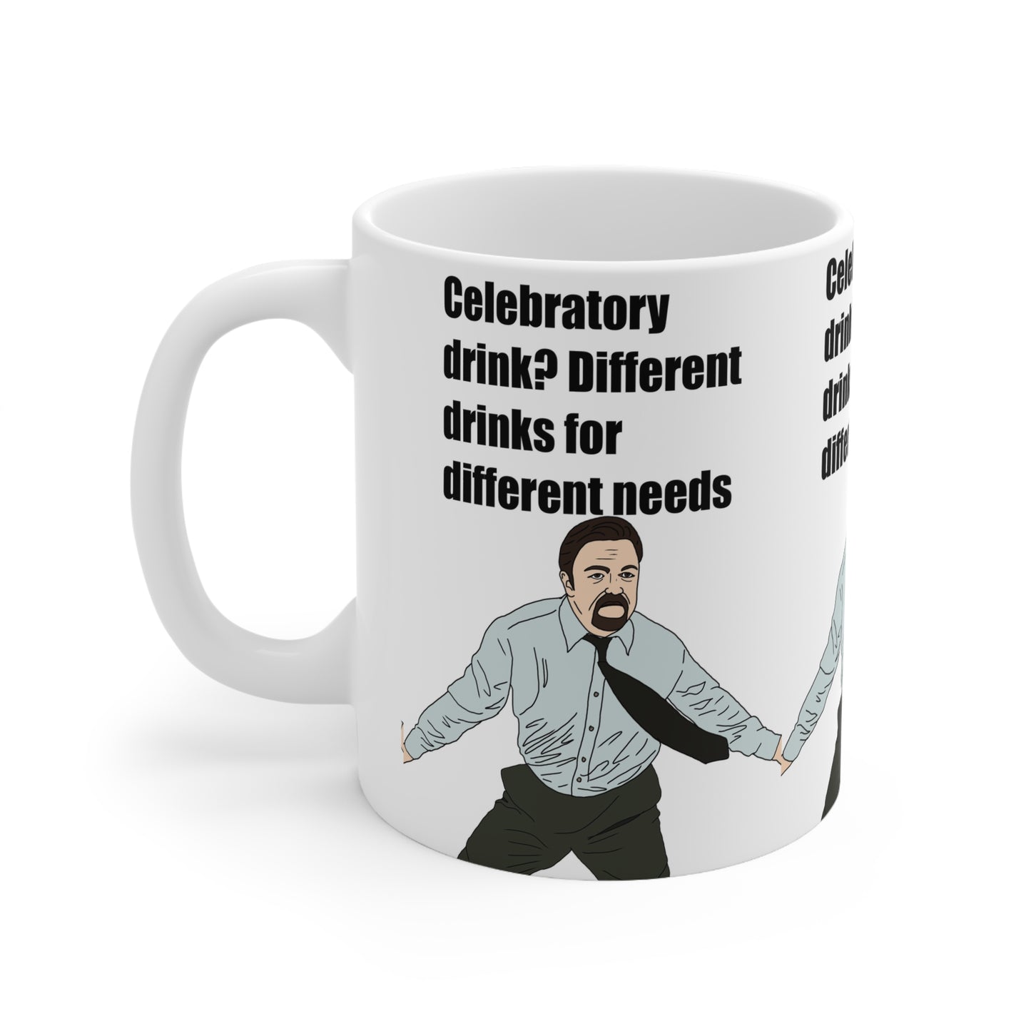 David Brent The Office Coffee Mug — "Celebratory drink? Different drinks for different needs" Illustrated Office Humor 11oz/15oz