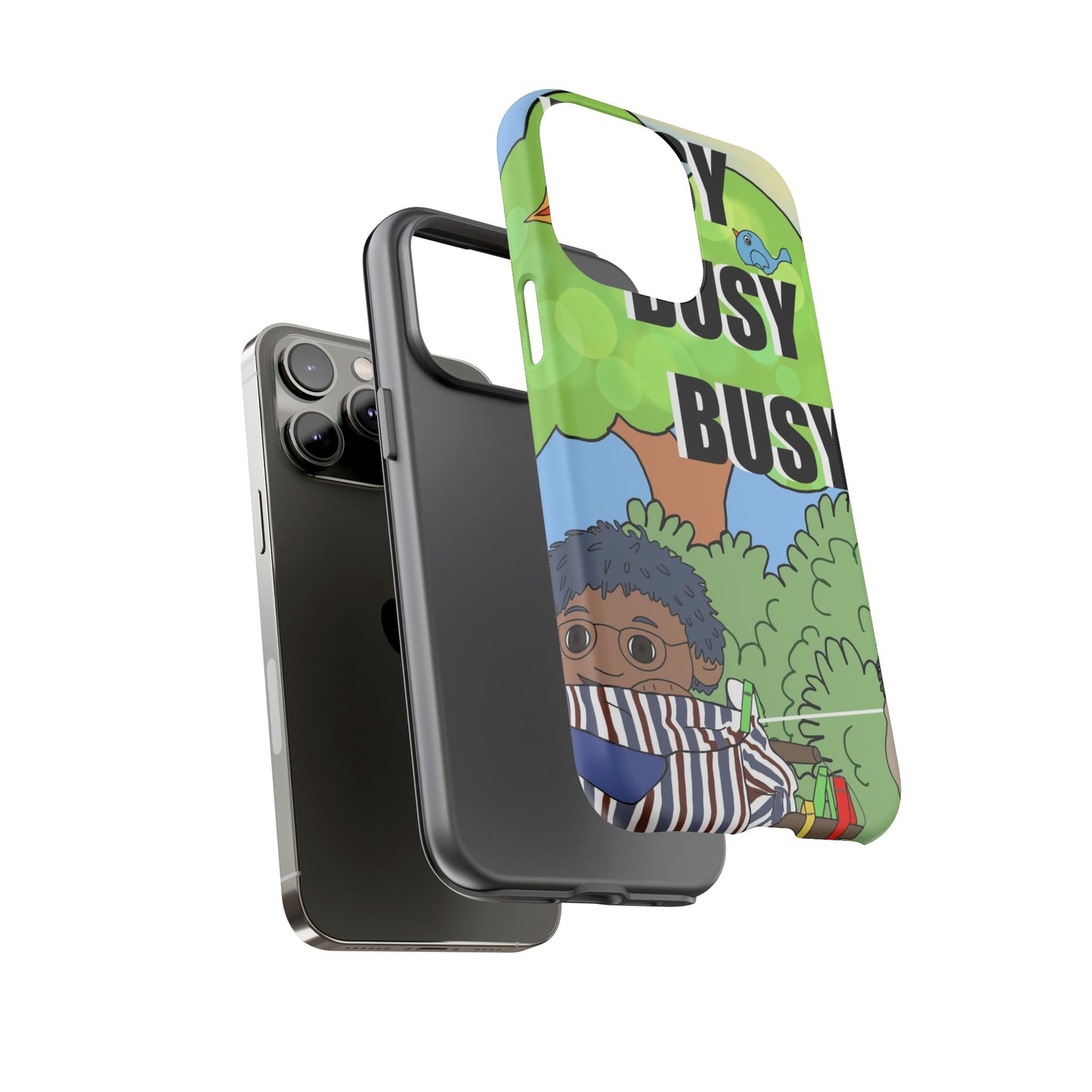 Phone Case — "Busy Busy Busy"
