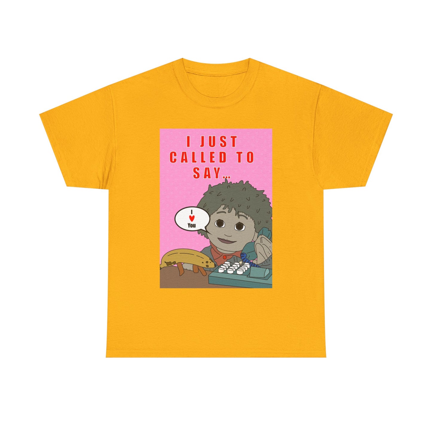 Limited Edition Valentines Day “I Just Called to Say I  You” Cartoon Graphic T-Shirt