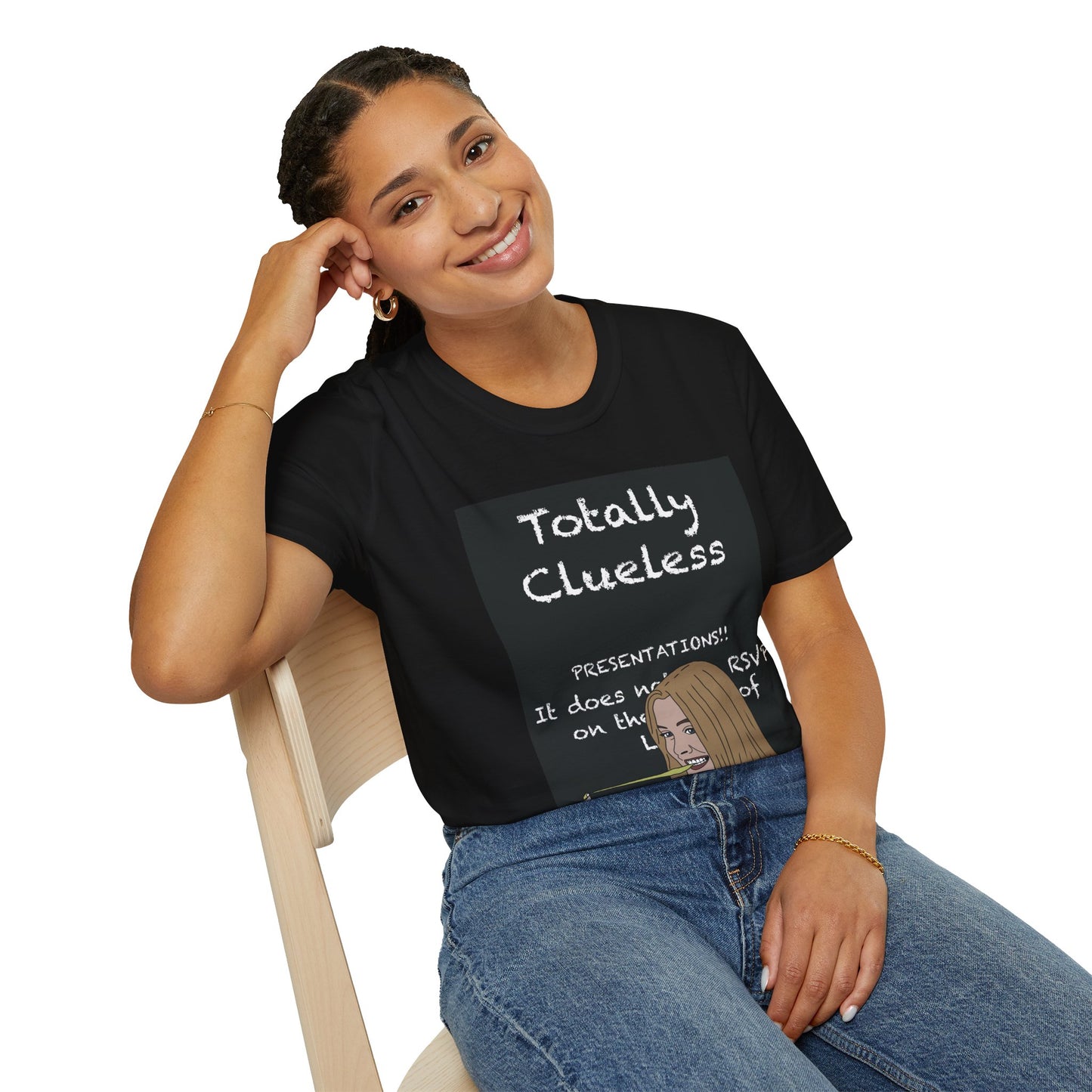 Totally Clueless Graphic T-Shirt — Funny Retro Chalkboard Illustration