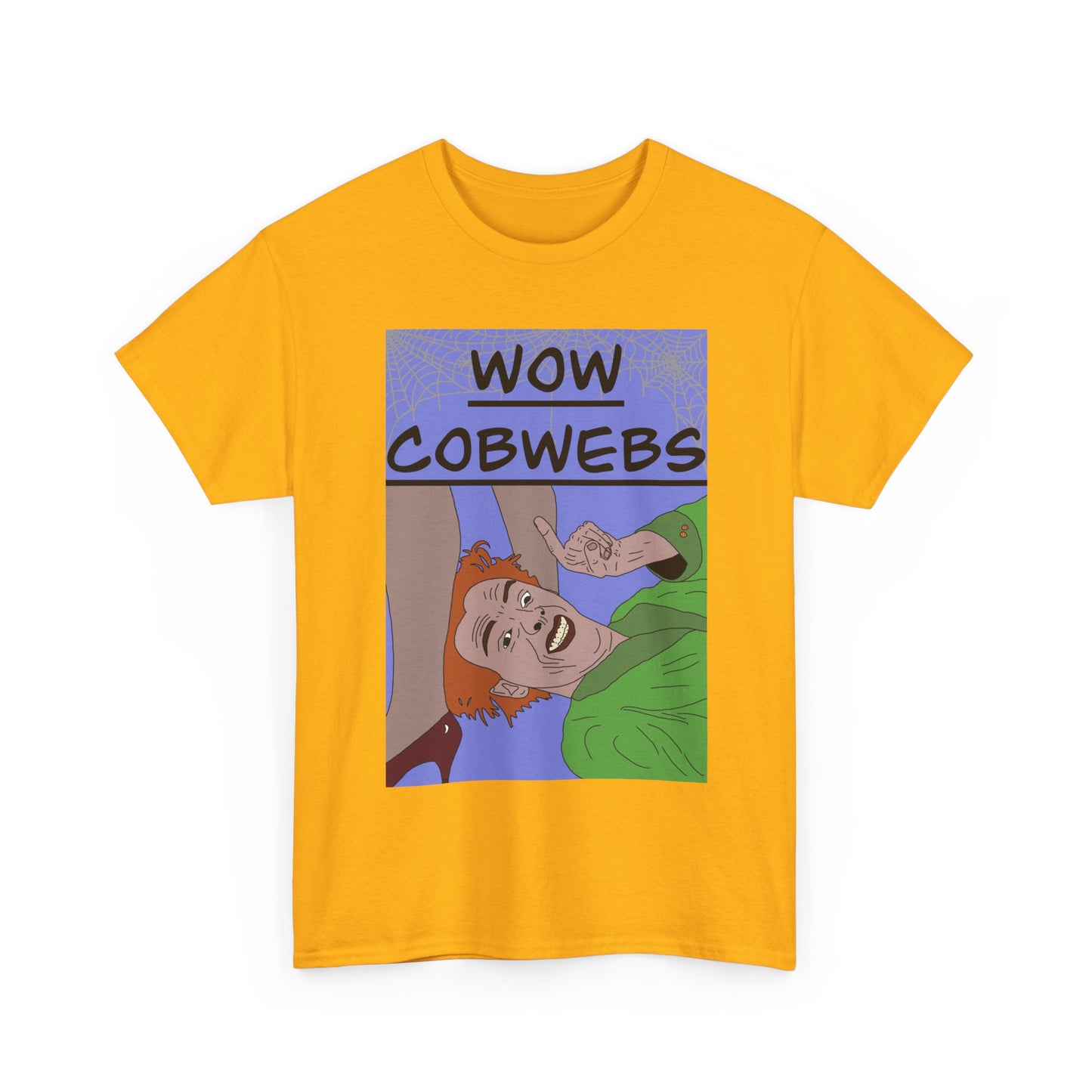Drop Dead Fred T-Shirt — Funny "Wow Cobwebs" Retro Cartoon Tee