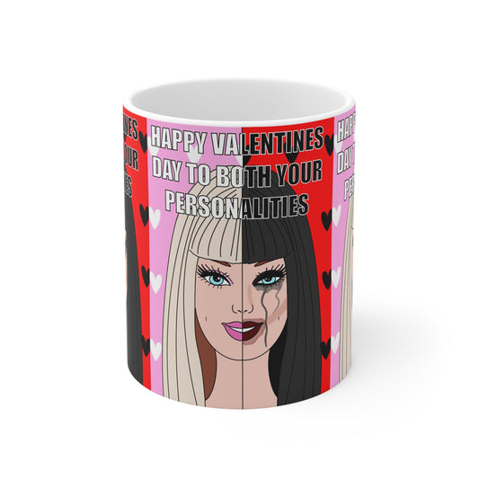 Valentine's Day Dual-Personality Coffee Mug — "Happy Valentine's Day to Both Your Personalities" (11oz, 15oz)