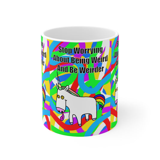 Be Weirder Unicorn | Funny Mug | More Jam