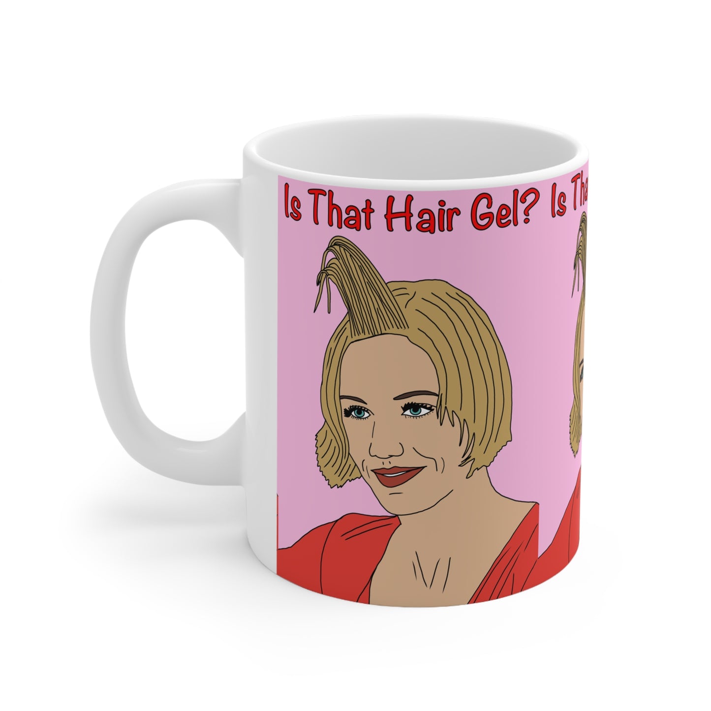 Theres Something About Mary — Funny 'Is That Hair Gel?' Coffee Cup