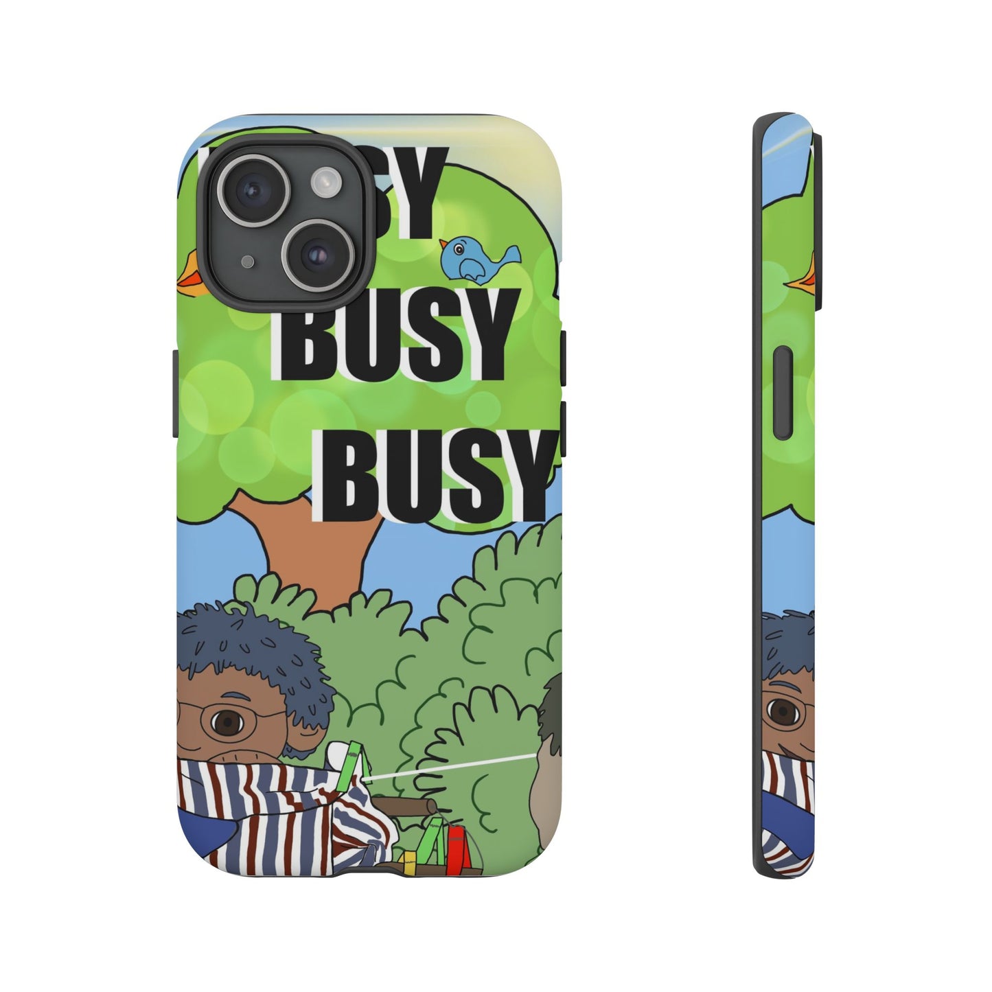 Phone Case — "Busy Busy Busy"