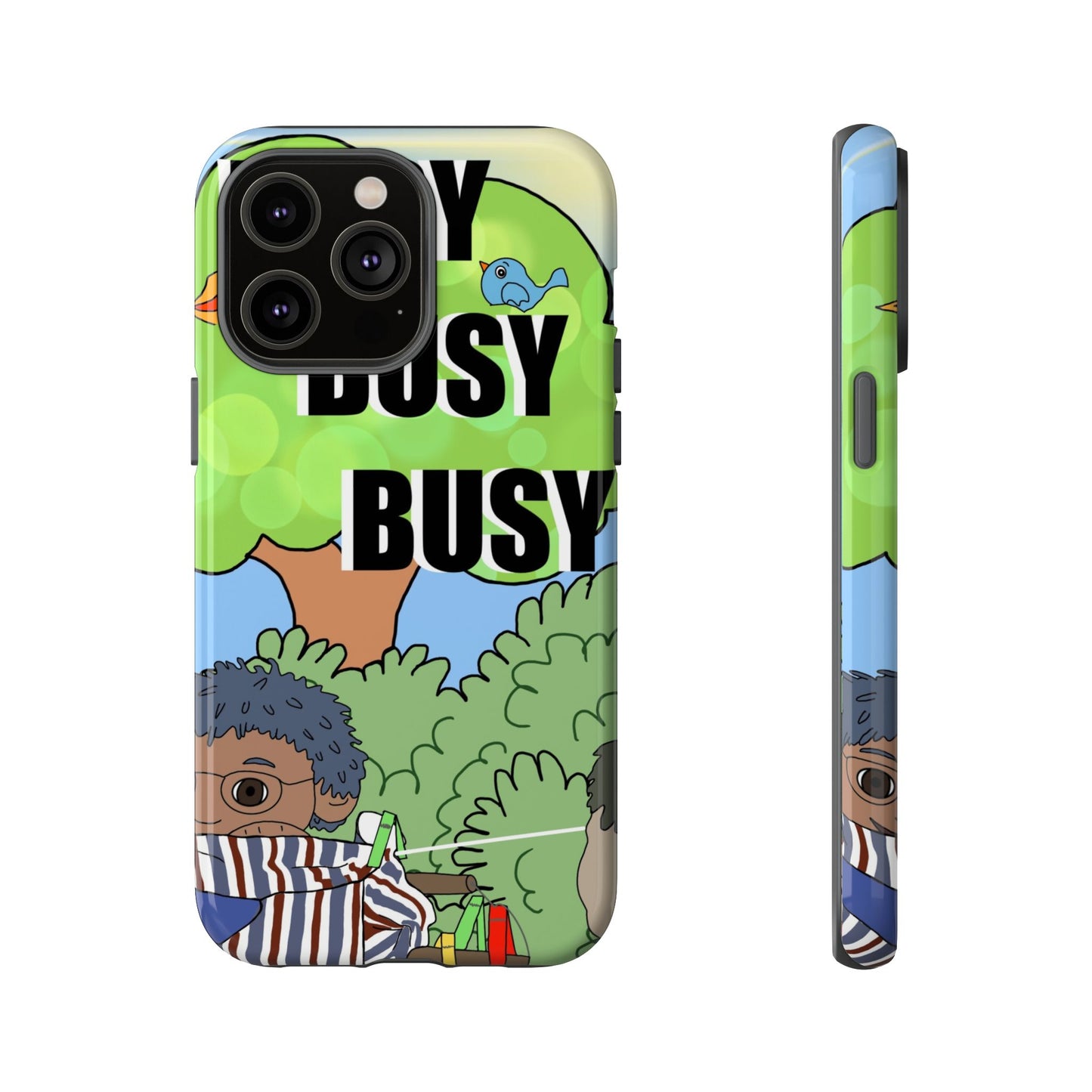 Phone Case — "Busy Busy Busy"