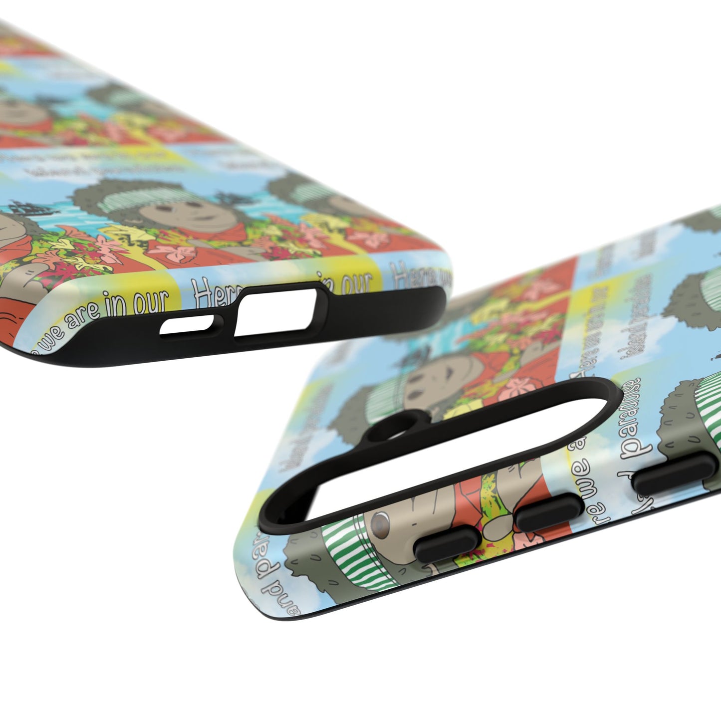 Phone Case Paradoise "here we are in our island paradise"