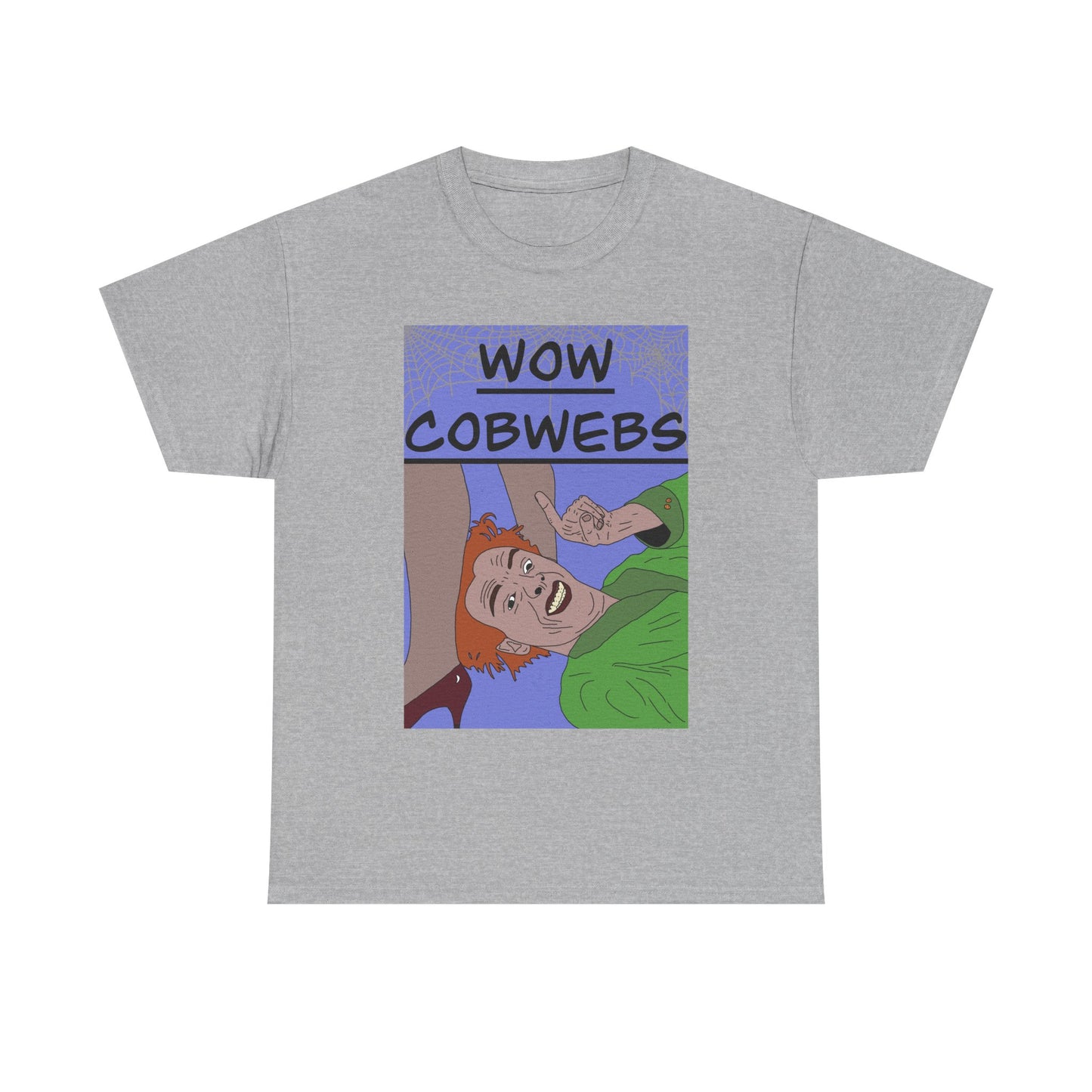 Drop Dead Fred T-Shirt — Funny "Wow Cobwebs" Retro Cartoon Tee