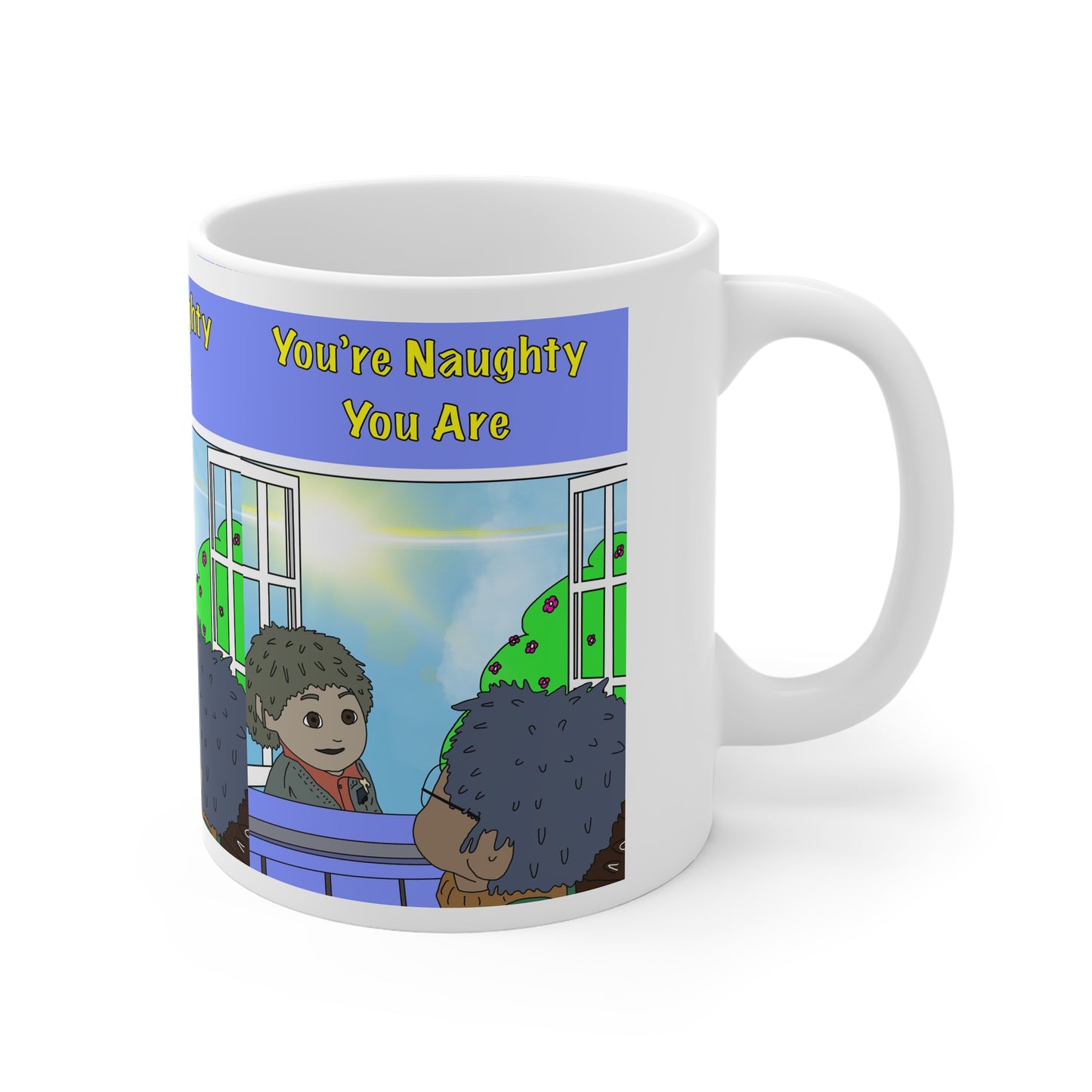 You're Naughty You Are Coffee Mug